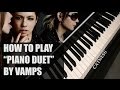 Vamps - Piano Duet (Piano tutorial/Synthesia ...