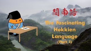 Download lagu The Fascinating Hokkien Language... mp3
