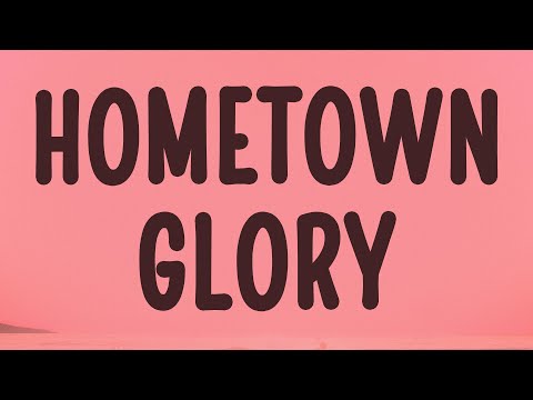 Adele - Hometown Glory