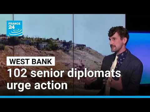 102 senior diplomats urge West Bank action against Israeli 'ethnic cleansing'