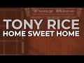 Tony Rice - Home Sweet Home (Official Audio)