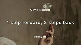 1 step forwards and 3 steps back - Olivia Rodrigo | Traduction en français