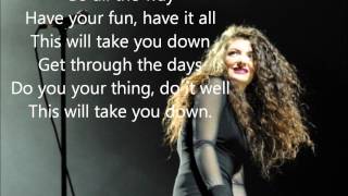 No better - Lorde (Lyrics).