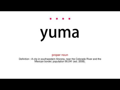 How to pronounce yuma - Vocab Today