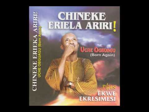 UCHE OGBUAGU - CHINEKE ERIELA ARIRI 2