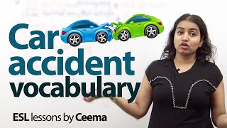 Car Accident Vocabulary - Free Spoken English lesson