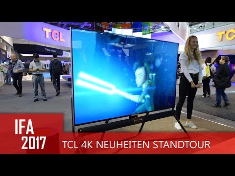 TCL 4K Highlights auf der IFA 2017 (X1, X2, X3) - Standtour