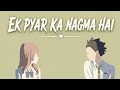 ️ Ek Pyar Ka Nagma Hai Sad Anime AMV