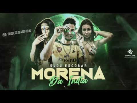 DUDU ESCOBAR - MORENA DA ÍNDIA