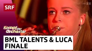 BML Talents & Luca Hänni: Finale | Kampf der Orchester | SRF Musik