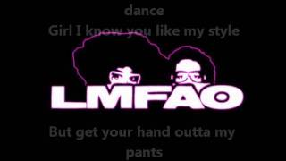 LMFAO - I&#39;m not a Whore LYRICS