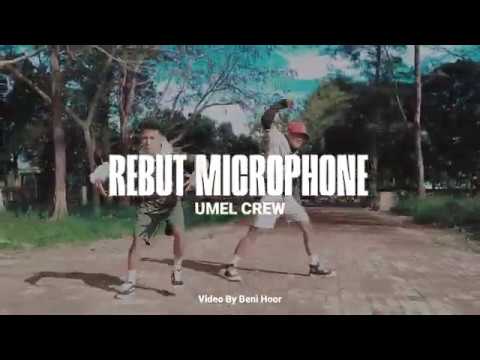 UMEL DANCE CREW || COVER REBUT MICROPHONE