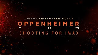 IMAX Oppenheimer | Shooting For IMAX Christopher Nolan