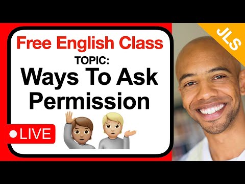 Ways To Ask Permission - FREE English Class