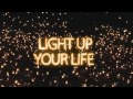 The Lights Fest - Light Up Your Life