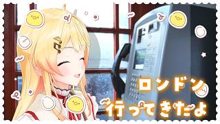 ReGLOSSでロンドンに行ってきたよー！！！お土産話！！！【音乃瀬奏】#hololiveDEV_IS #ReGLOSS