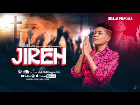 Stellar Mengele - Jireh Official Song 