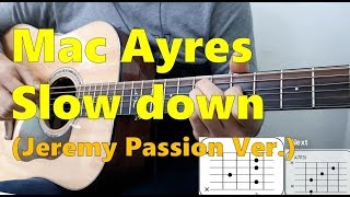 Mac Ayres - Slow down guitar cover (Jeremy Passion cover ver.)