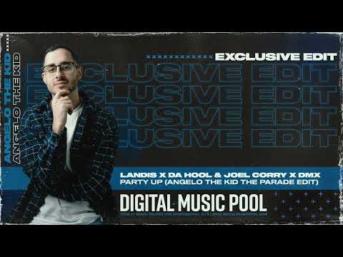 Landis x Da Hool & Joel Corry x DMX - Party Up (Angelo The Kid The Parade Edit) (Intro Clean)