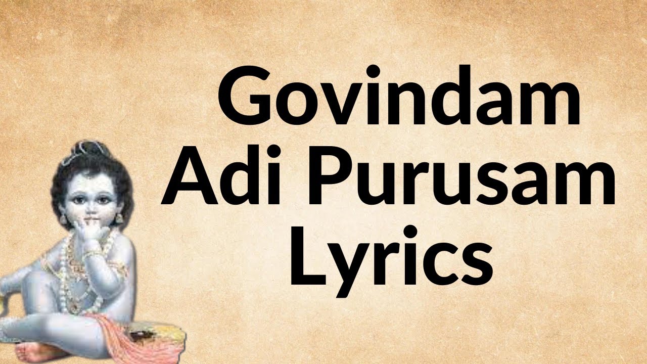 Джеая рада мантра любви текста. Ади пуруша. Говиндам ади пурушам текст. Говиндам ади. Кришна всепривлекающий.
