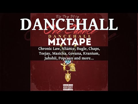 Dancehall Mix 2025, One Chance Ft Chronic Law, Nhance, Bugle, Chaps, Teejay, Masicka, Govana