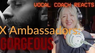 Vocal Coach Reacts to X Ambassadors Gorgeous