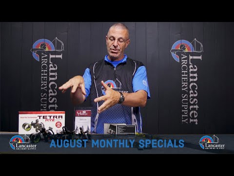 Lancaster Archery Supply August Monthly Specials and New Arrivals