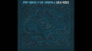 Ryan Adams - Beautiful Sorta (Cold Roses Track 05)