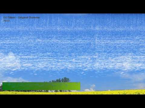 DJ Gilent - Original Summer