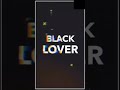 Best Black Lover WhatsApp Status Shorts Shorts Feed Yt Shorts Shorts