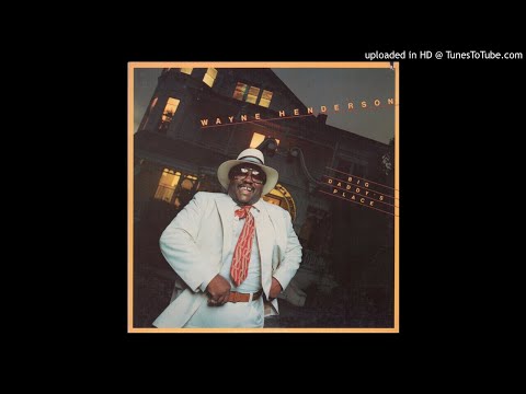 Wayne Henderson - Lush Life (Jazz) (Funk) (1977)