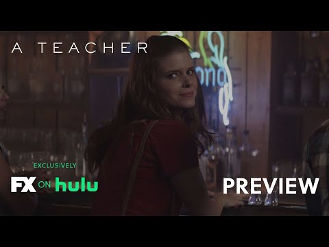 A Teacher | Kate Mara and Nick Robinson - Ep. 5 Preview | FX