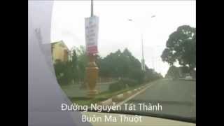 preview picture of video 'giới thiệu đường Nguyễn Tất Thành  Buôn Ma Thuột'