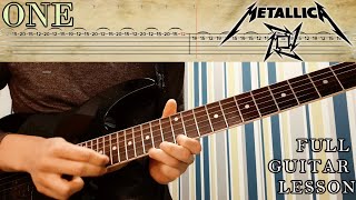 ONE - Metallica - Full Guitar Lesson (w/ TABS)