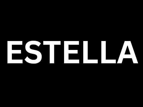 How to Pronounce "  Estella '' in English language? |How to say    Estella ?|