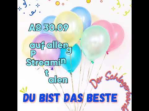 Du bist das Beste🎂                               #geburtstag #geburtstagslied #neu #jubiläum#flipper