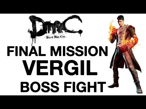 DMC Devil May Cry 5 Final Mission - Final Boss Fight "Vergil Boss Fight" "DMC Devil May Cry Ending"