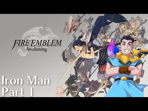(DISCONTINUED) Fire Emblem Awakening - Iron Man (Hard Classic) Part 1 - Mama Lissa's Adventure