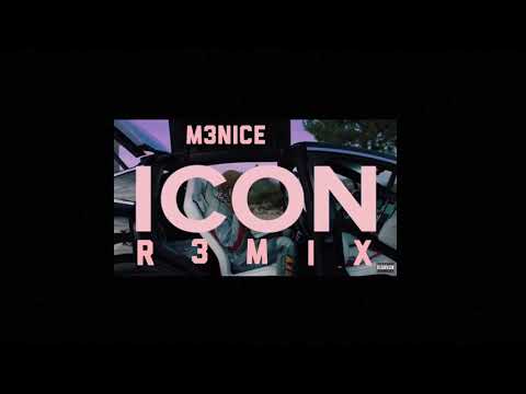 M3NICE - Icon Remix