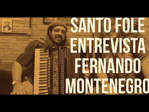 SANTO FOLE ENTREVISTA FERNANDO MONTE NEGRO DO GRUPO CORDIONA