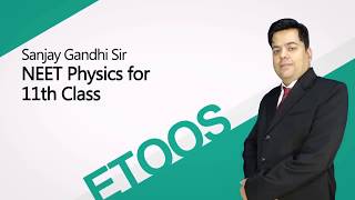 Gravitation Class 11 | Kepler's Law | NEET Physics  by Sanjay Gandhi Sir | Etoosindia.com