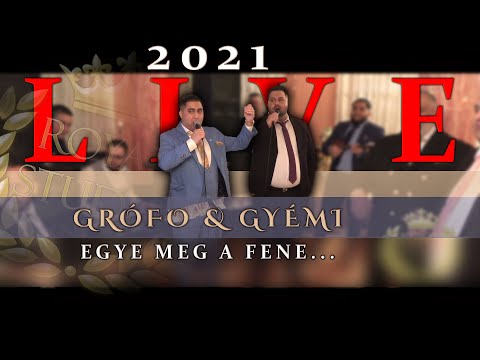 GRÓFO x GYÉMI - EGYE MEG A FENE, EZT A NAGYVILÁGOT