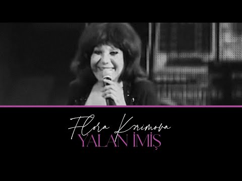 Flora Kərimova — Yalan İmiş | 2013