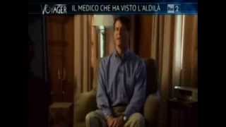 " L'Aldilà esiste. Io ci sono stato.. ". La testimonianza del neurochirurgo Alexander Eben  -