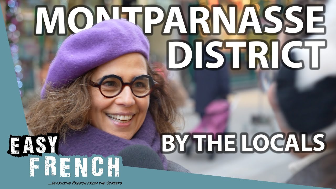 Paris by the Locals: What to See in the 14th Arrondissement | Easy French 249