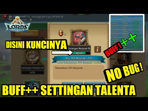 RAHASIA SET TALENTA TERKUAT - Lords Mobile