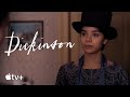 Dickinson — Every Time Emily Was Ahead of Her Time | Apple TV+