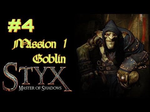 Let's Play Styx: Master of Shadows (M1) - Part 4