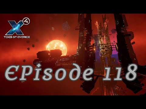 X4 Foundation Tide of Avarice Gameplay Ep 118