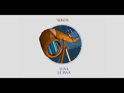 Luna Lejana - Seikos ft. Train to roots (videoclip oficial)